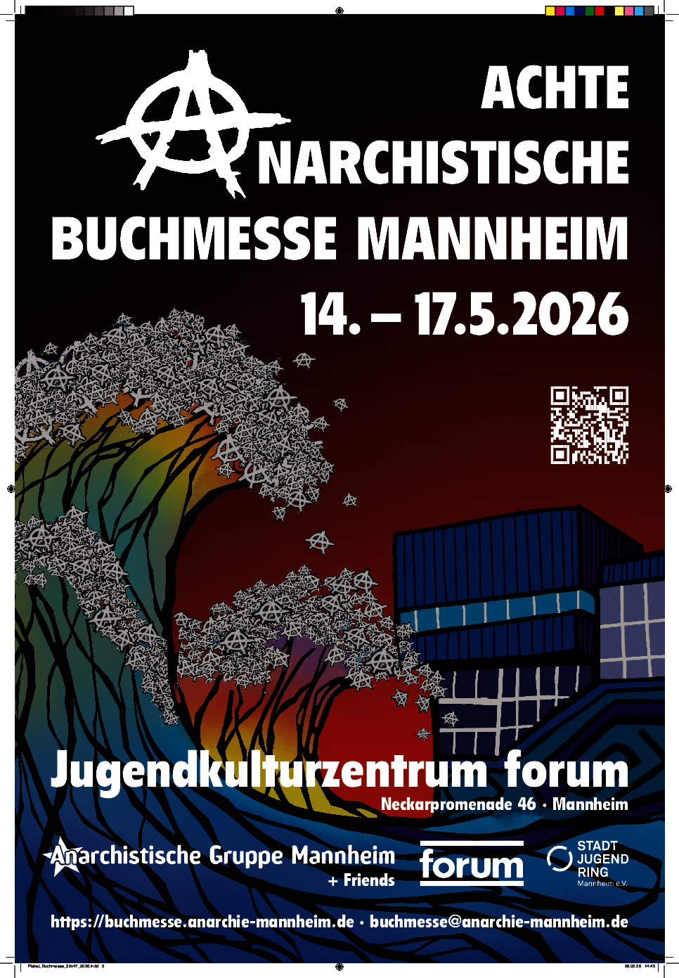 Ankündigungsplakat für die 8. Anarchistische Buchmesse Mannheim 14. bis 17. Mai 2026 Ankündigungsplakat für die 8. Anarchistische Buchmesse Mannheim 14. bis 17. Mai 2026